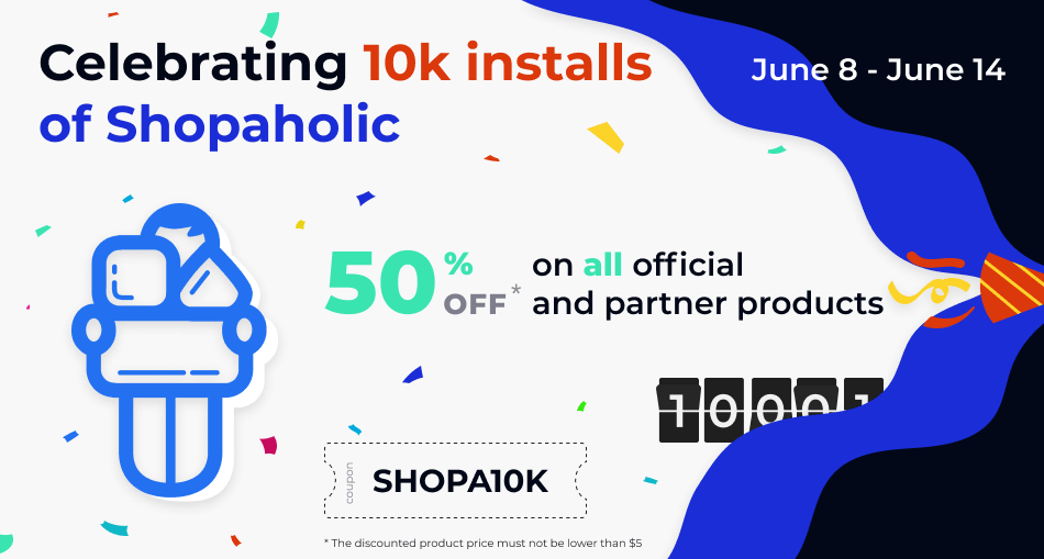 Shopaholic Has Reached 10,000 Installs! - October CMS